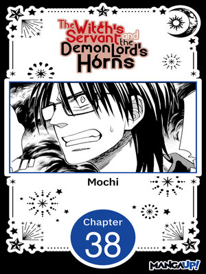 cover image of The Witch's Servant and the Demon Lord's Horns, Volume 38